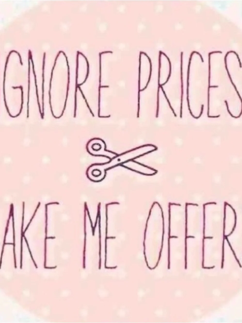 Pink Graphic 'Make Me Offer' Sign